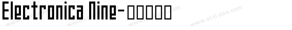 Electronica Nine字体转换